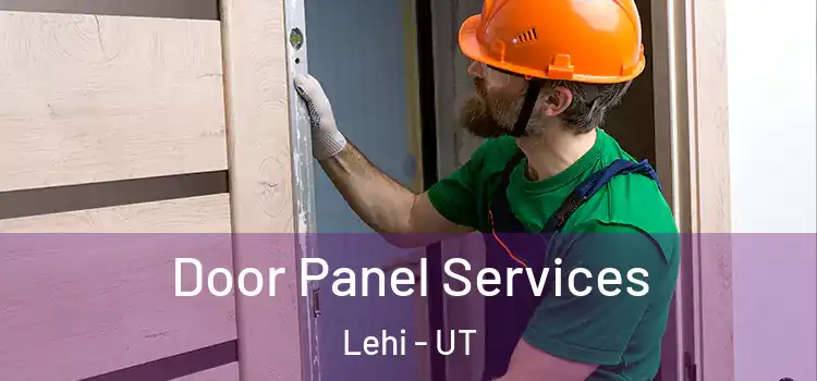 Door Panel Services Lehi - UT