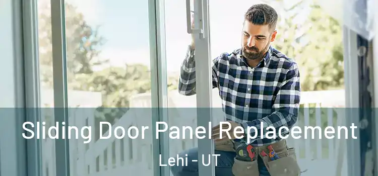  Sliding Door Panel Replacement Lehi - UT