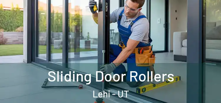 Sliding Door Rollers Lehi - UT